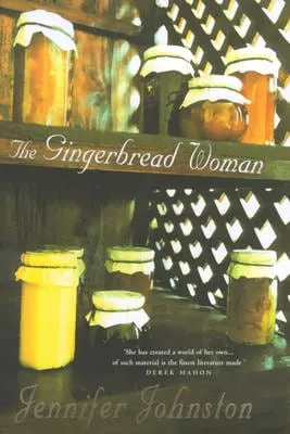 Jennifer Johnston: The Gingerbread Woman [2000] hardback